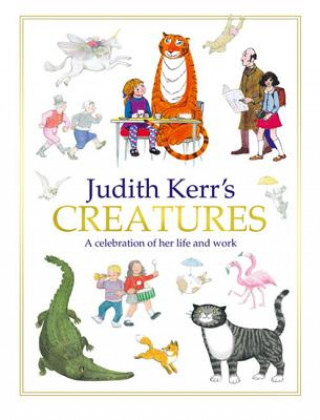 Könyv Judith Kerr's Creatures Judith Kerr