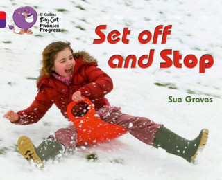 Livre Set Off and Stop Sue Graves