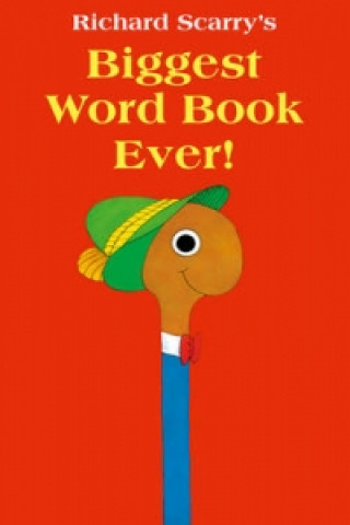 Carte Biggest Word Book Ever Richard Scarry