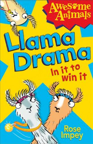 Carte Llama Drama - In It To Win It! Rose Impey