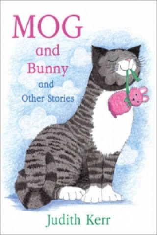 Книга Mog and Bunny and Other Stories Judith Kerr