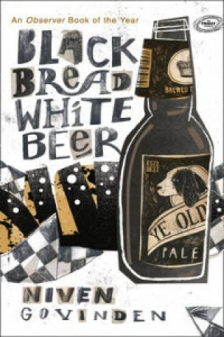 Könyv Black Bread White Beer Niven Govinden