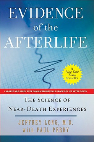 Könyv Evidence of the Afterlife Jeffrey Long
