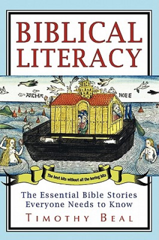 Carte Biblical Literacy Timothy Beal