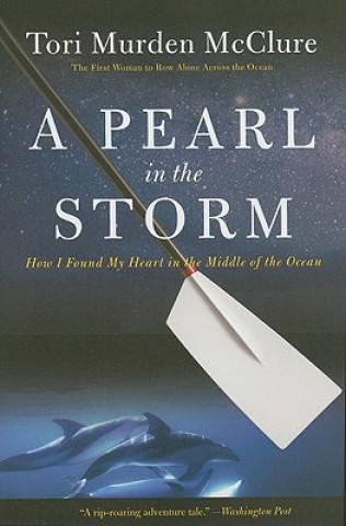 Könyv Pearl in the Storm Tori Murden McClure