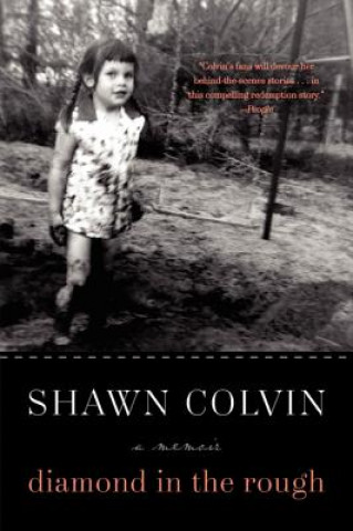 Livre Diamond in the Rough Shawn Colvin