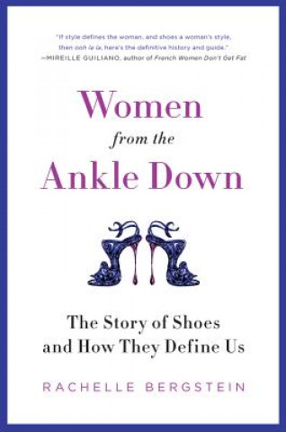Kniha Women from the Ankle Down Rachelle Bergstein