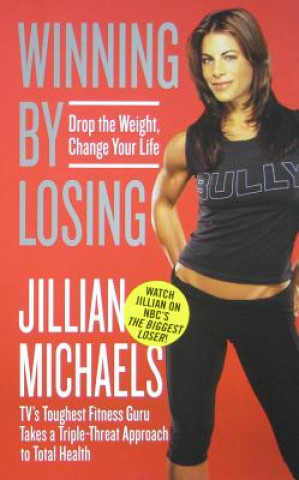 Kniha Winning by Losing Jillian Michaels