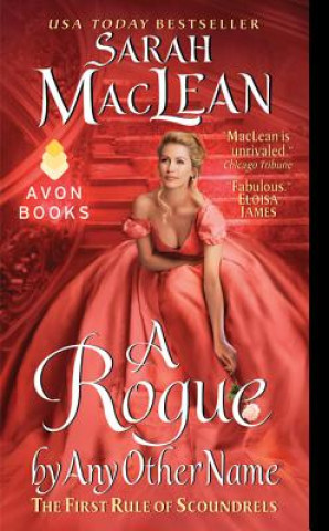 Carte Rogue by Any Other Name Sarah MacLean