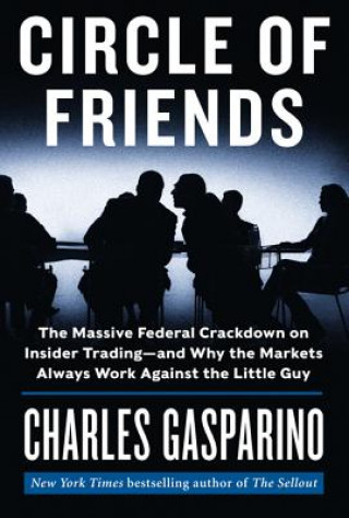 Knjiga Circle of Friends Charles Gasparino