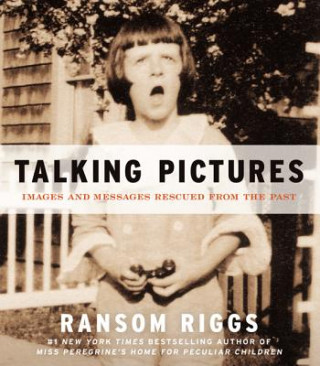 Kniha Talking Pictures Ransom Riggs
