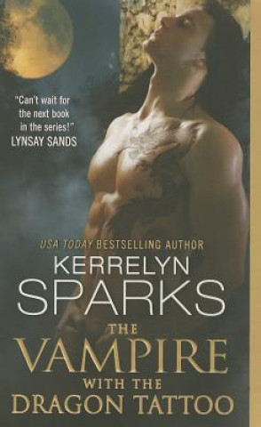 Książka Vampire with the Dragon Tattoo Kerrelyn Sparks