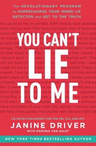 Книга You Can't Lie to Me Janine Driver