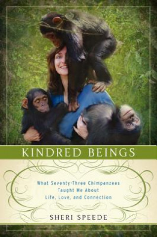 Livre Kindred Beings Sheri Speede