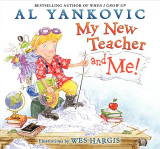 Книга My New Teacher and Me! Al Yankovic