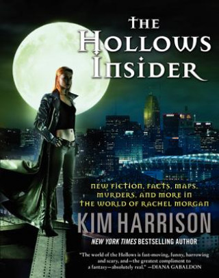 Kniha Hollows Insider Kim Harrison
