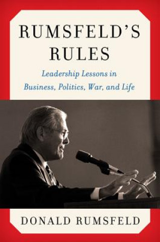 Book Rumsfeld's Rules Donald Rumsfeld