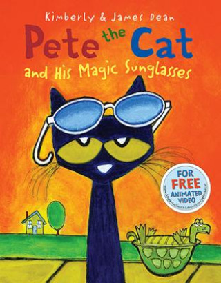Book Pete the Cat and His Magic Sunglasses James Dean