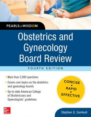 Kniha Obstetrics and Gynecology Board Review Pearls of Wisdom, Fourth Edition Stephen Somkuti
