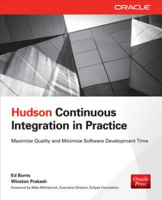 Kniha Hudson Continuous Integration in Practice Ed Burns
