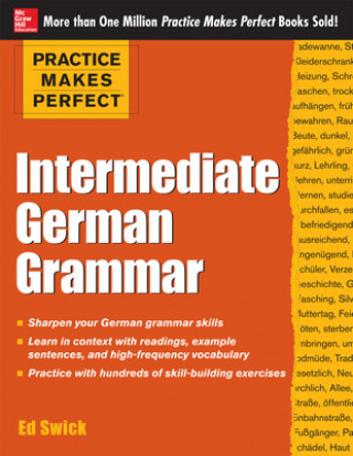 Книга Practice Makes Perfect: Intermediate German Grammar Ed Swick