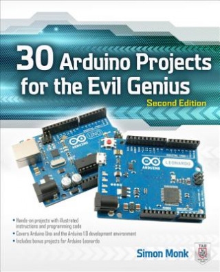 Könyv 30 Arduino Projects for the Evil Genius, Second Edition Simon Monk