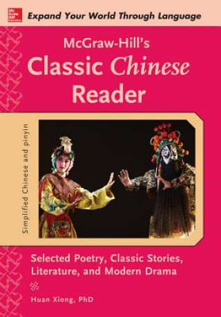 Książka McGraw-Hill's Classic Chinese Reader Huan Xiong