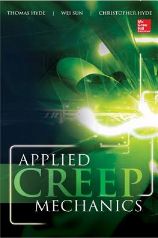 Kniha Applied Creep Mechanics Thomas Hyde