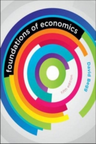Kniha Foundations of Economics David Begg