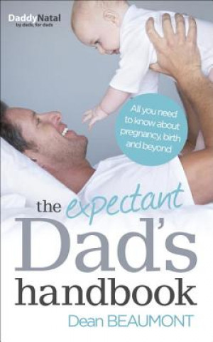 Книга Expectant Dad's Handbook Dean Beaumont