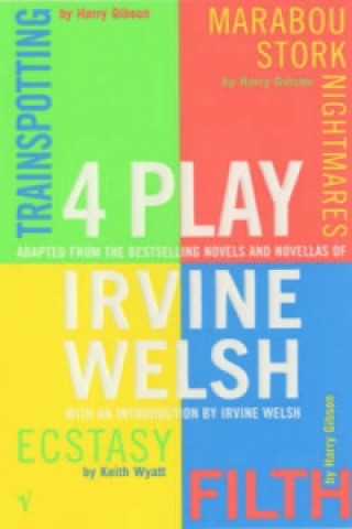 Libro 4 Play Irvine Welsh