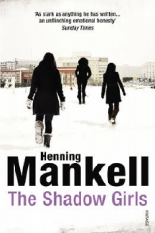 Carte Shadow Girls Henning Mankell