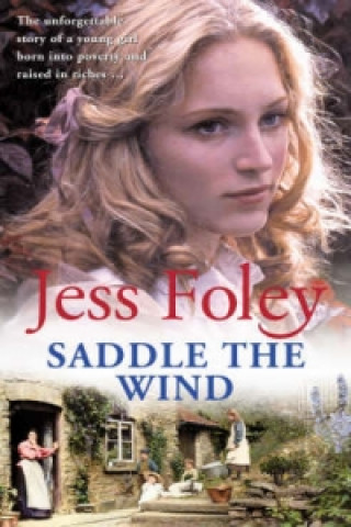 Książka Saddle The Wind Jess Foley