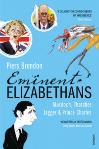 Kniha Eminent Elizabethans Piers Brendon