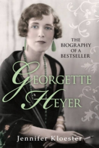 Книга Georgette Heyer Biography Jennifer Kloester