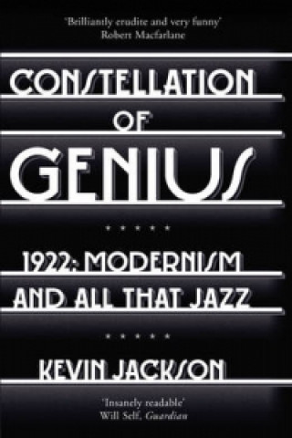 Könyv Constellation of Genius Kevin Jackson