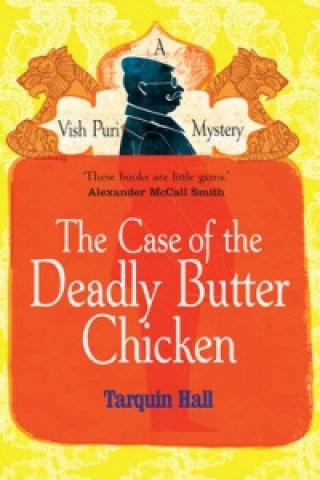 Książka Case of the Deadly Butter Chicken Tarquin Hall