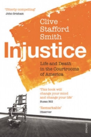 Kniha Injustice Clive Stafford Smith