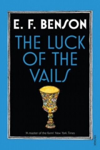 Knjiga Luck of the Vails E F Benson