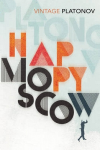 Book Happy Moscow Andrey Platonov