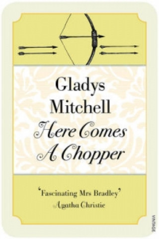 Buch Here Comes a Chopper Gladys Mitchell