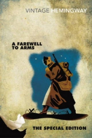 Carte Farewell to Arms: The Special Edition Ernest Hemingway