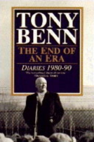 Könyv End Of An Era Tony Benn