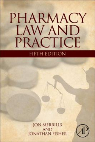 Könyv Pharmacy Law and Practice Jon Merrills