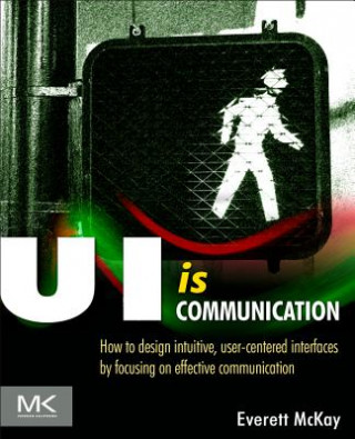 Kniha UI is Communication Everett McKay