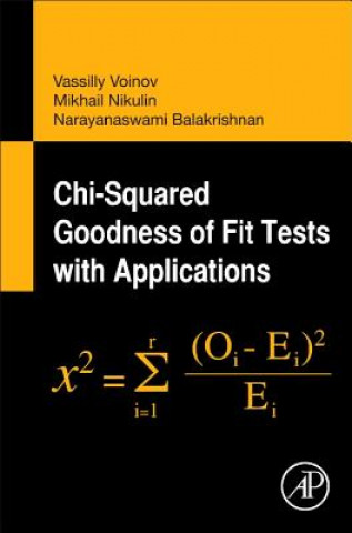 Kniha Chi-Squared Goodness of Fit Tests with Applications N Balakrishnan