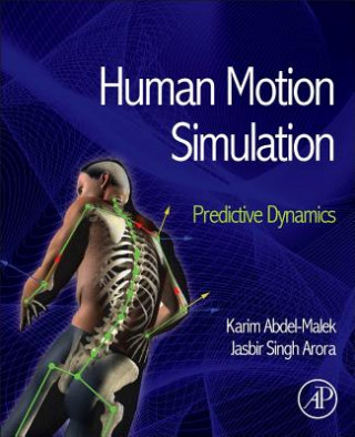 Livre Human Motion Simulation Karim Abdel Malek