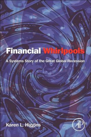 Kniha Financial Whirlpools Karen Higgins