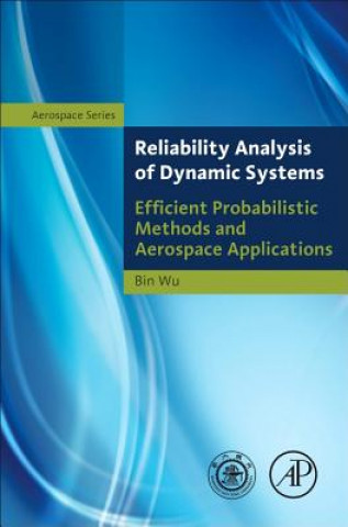 Книга Reliability Analysis of Dynamic Systems Bin Wu