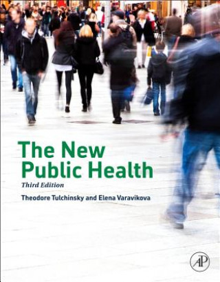 Carte New Public Health Theodore H. Tulchinsky